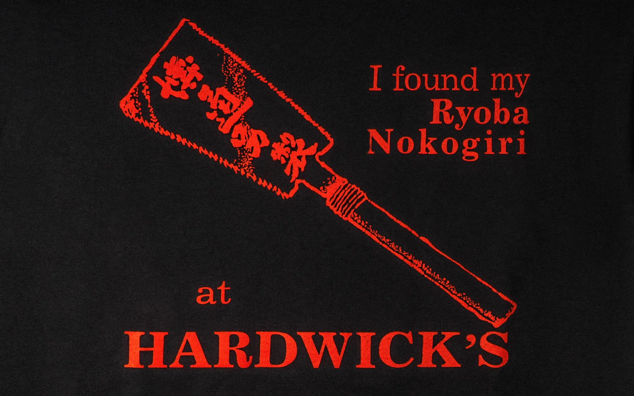 "I Found My Ryoba Nokogiri at Hardwick's" Hooded Sweatshirt ~ Black - Image 2